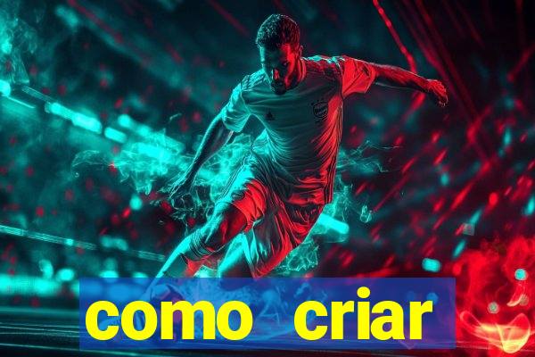 como criar plataforma de jogos do tigre